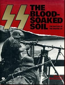 The Blood-Soaked Soil by Gordon Williamson