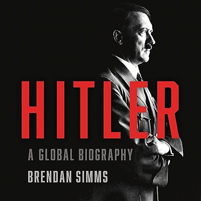 Hitler: A Global Biography