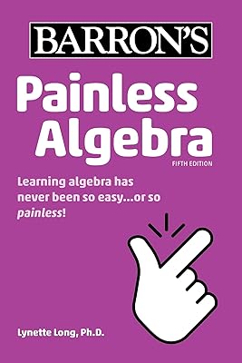 Painless Algebra (Barron's Painless)
