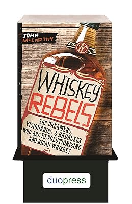 6-copy counter display Whiskey Rebels: The Dreamers, Visionaries & Badasses Who Are Revolutionizing American Whiskey