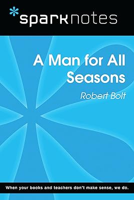 A Man for All Seasons (SparkNotes Literature Guide) (SparkNotes Literature Guide Series)