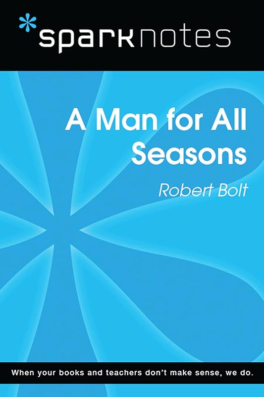 A Man for All Seasons (SparkNotes Literature Guide) (SparkNotes Literature Guide Series) by SparkNotes
