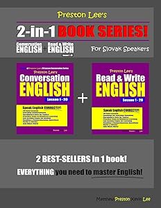 Preston Lee’s 2-in-1 Book Series! Conversation English & Read & Write English Lesson 1 – 20 For Slovak Speakers (Preston Lee's English For Slovak Speakers)