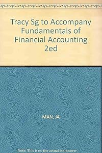Tracy Sg to Accompany Fundamentals of Financial Accounting 2ed
