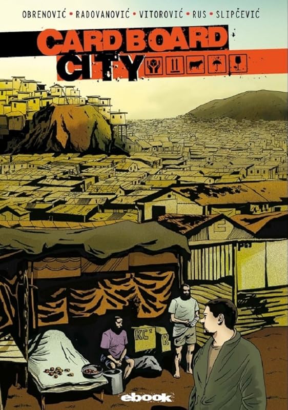 Cardboard City by Zeljko Obrenovic and others