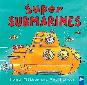 Super Submarines (Amazing Machines)