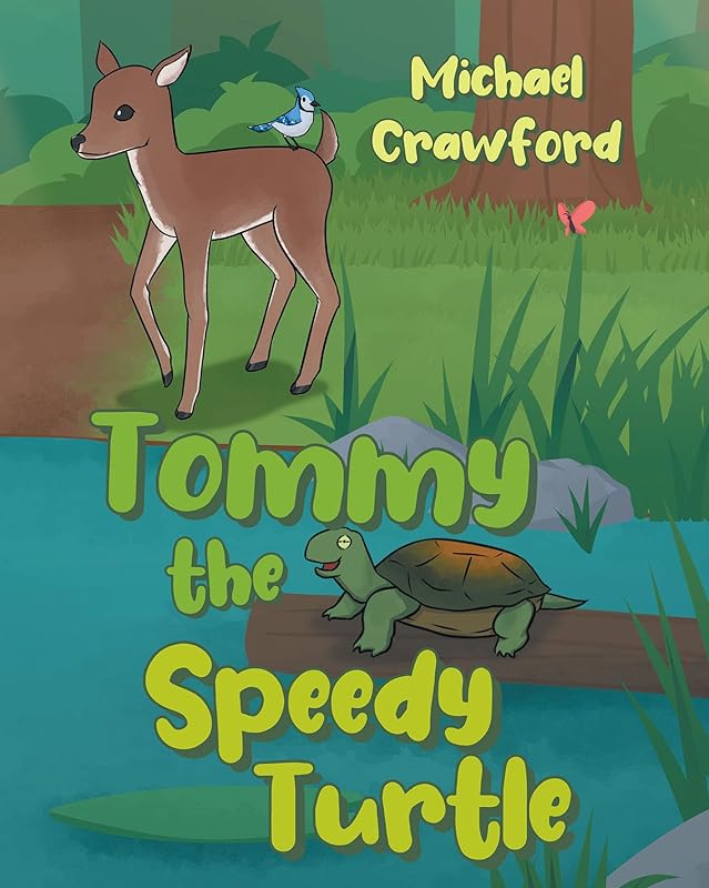 Tommy the Speedy Turtle by Michael Crawford