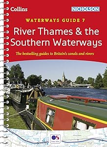 River Thames & the Southern Waterways: Waterways Guide 7 (Collins/Nicholson Waterways Guides) by Collins UK