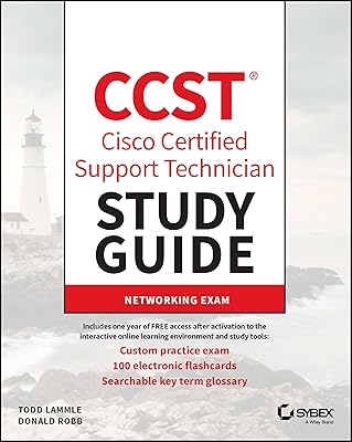 CCST Cisco Certified Support Technician Study Guide: Networking Exam (Sybex Study Guide)