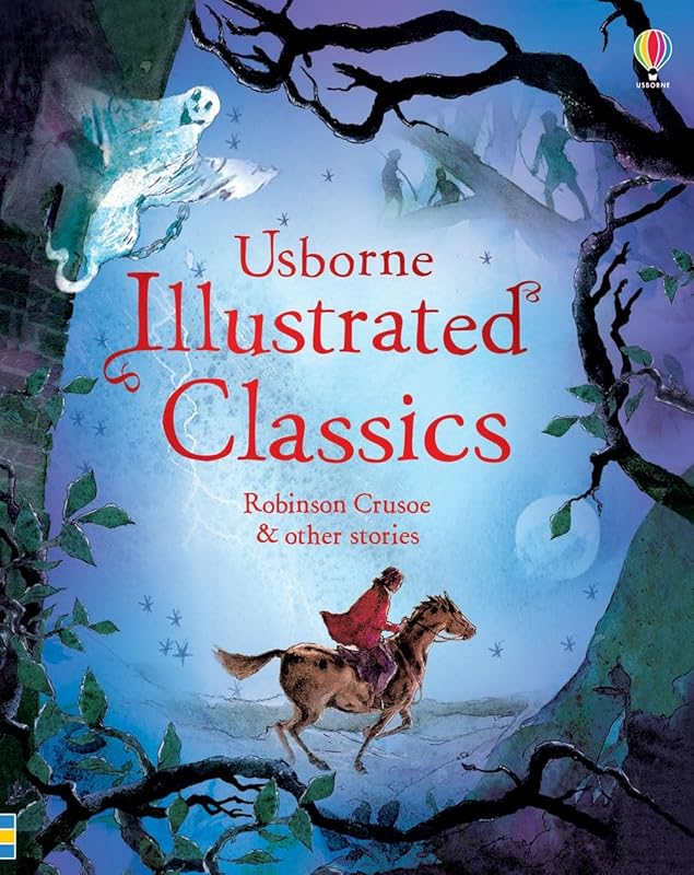 Illustrated Classics Robinson Crusoe & other stories (Illustrated Stories) by Various
