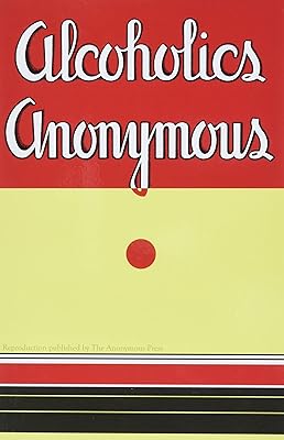 Alcoholics Anonymous: Reproduction of 1st Edition