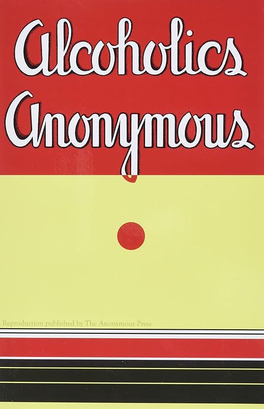 Alcoholics Anonymous: Reproduction of 1st Edition by Anonymous