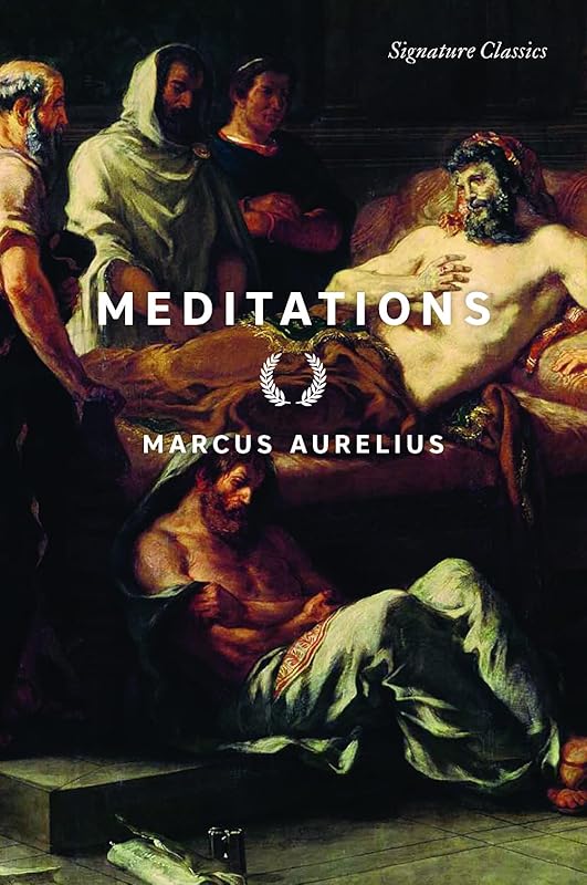 Meditations (Signature Editions) by Marcus Aurelius