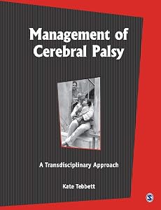 Management of Cerebal Palsy: A Transdisciplinary Approach by Kate Tebbett