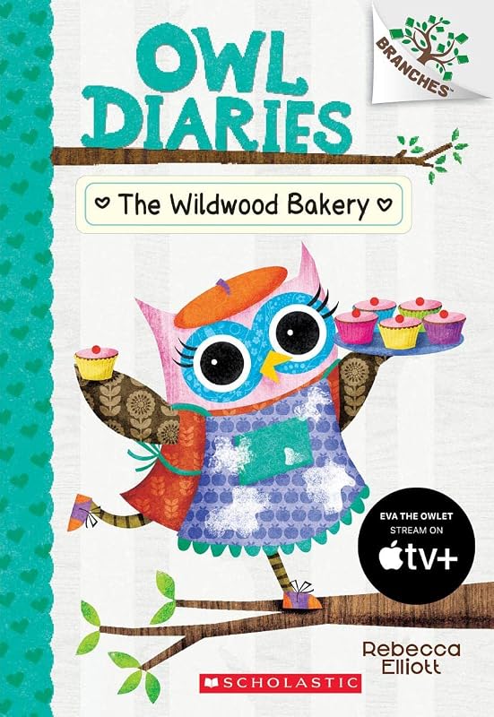 The Wildwood Bakery: A Branches Book (Owl Diaries #7) (7) by Rebecca Elliott