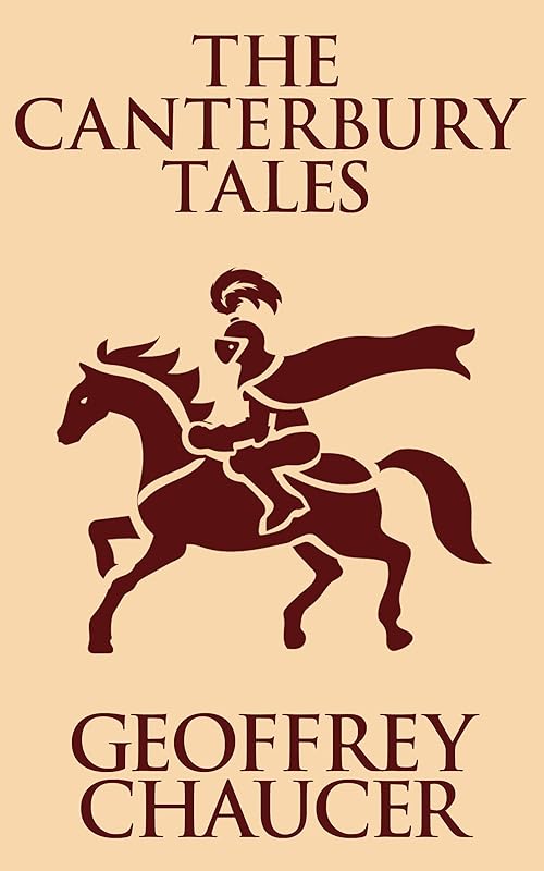The Canterbury Tales by Geoffrey Chaucer