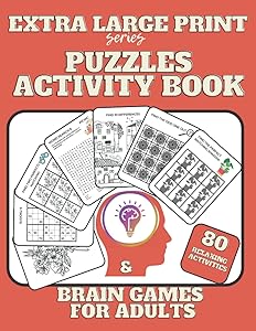 Extra Large Print Puzzles Activity Book & Brain Games for Adults: Easy and Relaxing Memory Training for Seniors & Elderly; Word Search, Sudoku, Spot ... Active (Extra large print puzzles series) by Sarah Publishing
