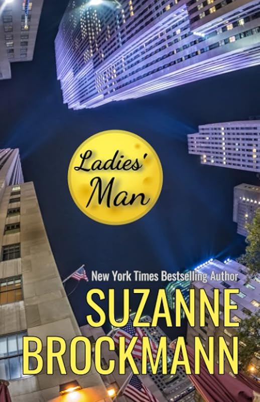 Ladies' Man: Reissue originally published 1997 by Suzanne Brockmann