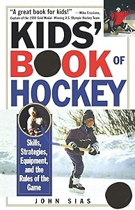 Kids' Book Of Hockey by John Sias