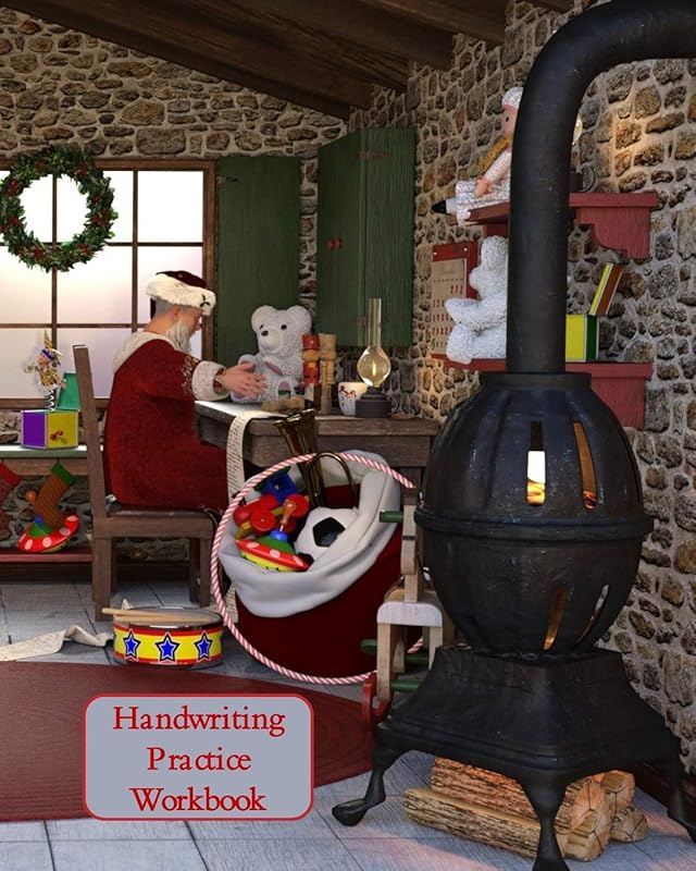 Handwriting Practice Workbook: Letter Tracing - Full Alphabet Sheets With Pictures. Improve Your Child's Writing Skills - Useful for All Ages - Santa's House Cover by Ferneva Books