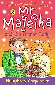 Mr Majeika and the Dinner Lady