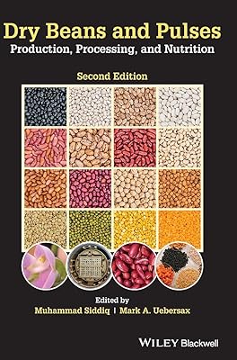 Dry Beans and Pulses: Production, Processing, and Nutrition