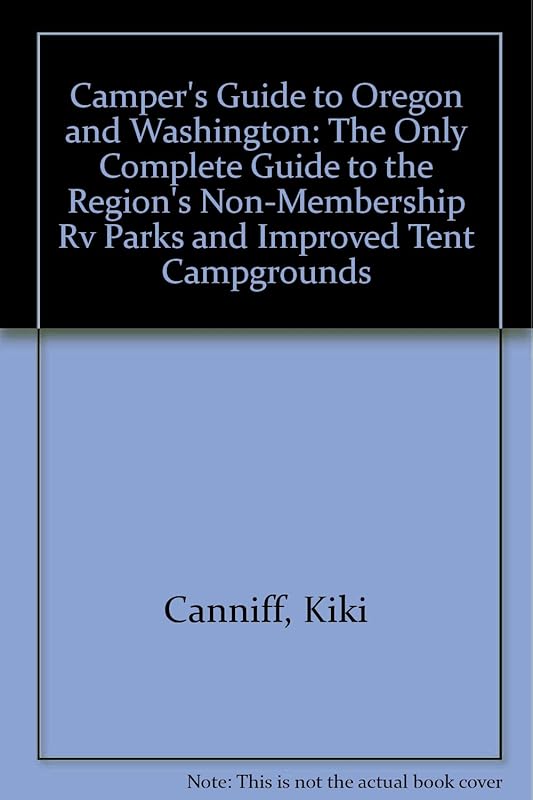 A camper's guide to Oregon & Washington by KiKi Canniff