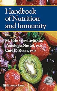 Handbook of Nutrition and Immunity by M. Eric Gershwin