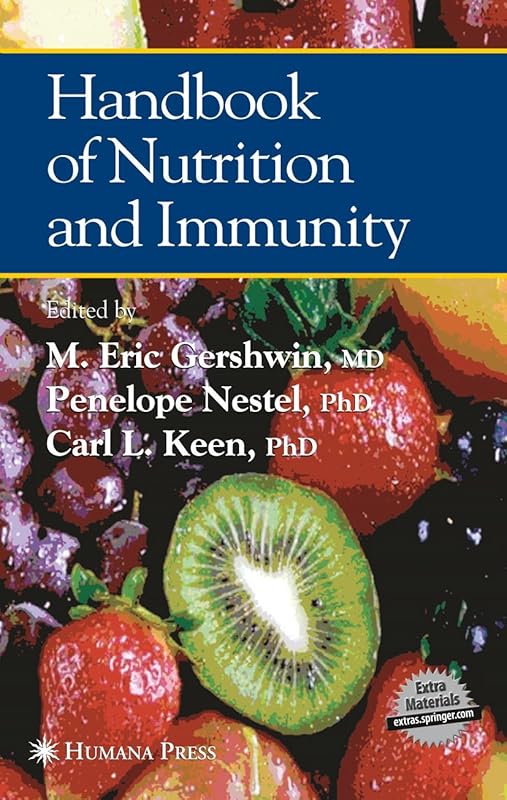 Handbook of Nutrition and Immunity by M. Eric Gershwin
