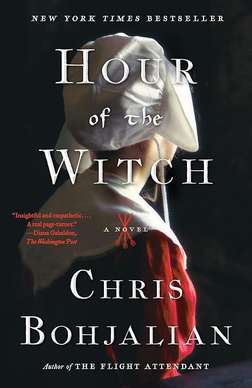 Hour of the Witch: A Novel (Vintage Contemporaries) by Chris Bohjalian