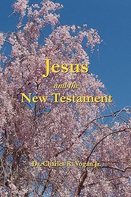 Jesus and the New Testament