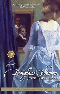 Douglass' Women: A Novel