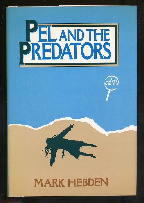 Pel and the Predators by Mark Hebden