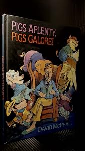 Pigs Aplenty, Pigs Galore!