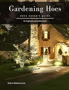 Gardening Hoes: Hoes Buyer’s Guide by Serhii Korniichuk