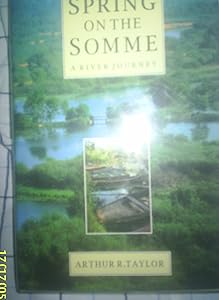 Spring on the Somme by Arthur TAYLOR