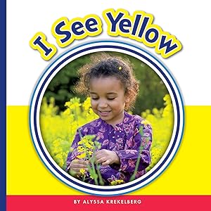 I See Yellow (Learning Sight Words)