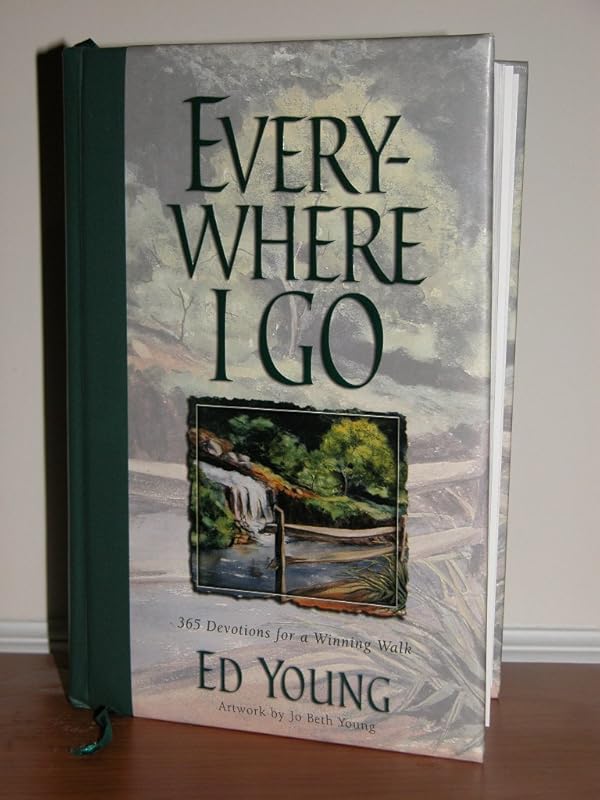 Everywhere I go by Ed Young