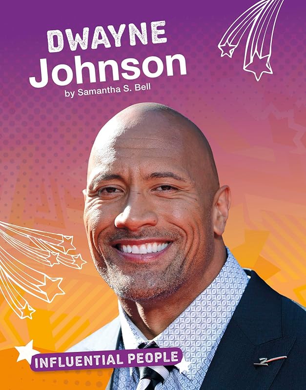 Dwayne Johnson (Influential People) by Samantha S Bell