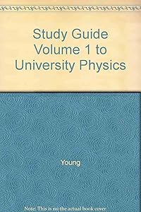 University Physics Study Guide Volume 1 by Hugh D. Young