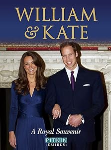 William & Kate: A Royal Souvenir by Annie Bullen