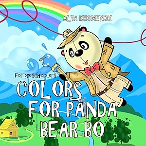 Colors for Panda Bear Bo for preschoolers by Alya Khomenok