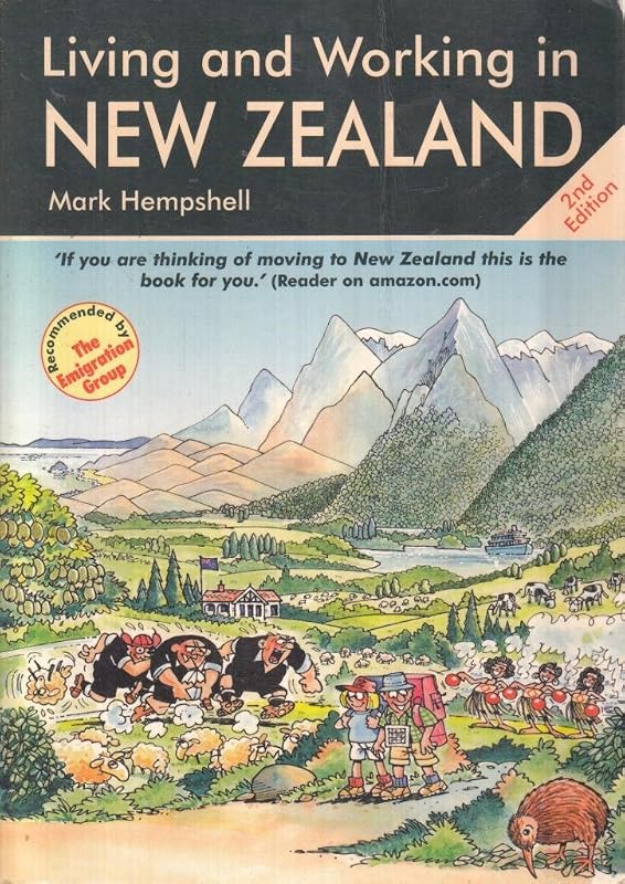 Living and Working in New Zealand by Editors of Survival Books