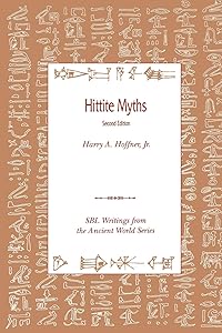 Hittite Myths, Second Edition by Harry A. Hoffner