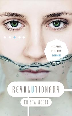 Revolutionary (Anomaly Book 3)
