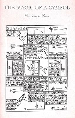 The Magic of a Symbol (Golden Dawn Studies No 6)