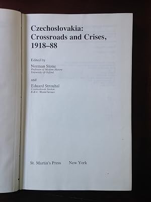 Czechoslovakia: Crossroads and Crises 1918-88