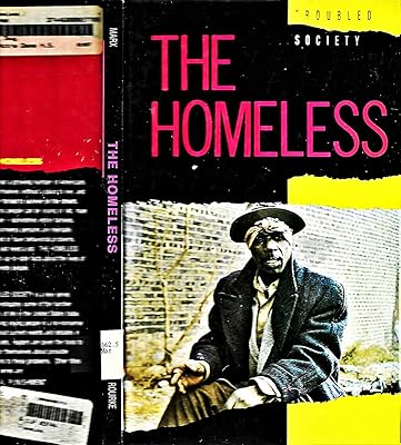 Homeless (Troubled Society)