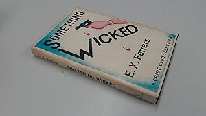 Something Wicked (Crime Club)