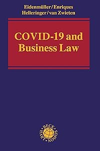COVID-19 and Business Law by Horst Eidenmüller